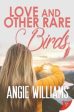 Love and Other Rare Birds Cheap