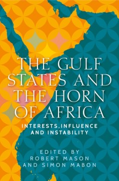 The Gulf States and the Horn of Africa on Sale