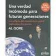 Una verdad inc?moda para futuras generaciones   An Inconvenient Truth for Future Generations Online Hot Sale