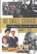 No Small Courage on Sale