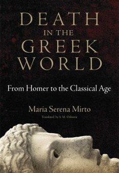 Death in the Greek World Online now