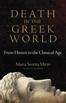 Death in the Greek World Online now