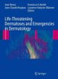 Life-Threatening Dermatoses and Emergencies in Dermatology For Discount