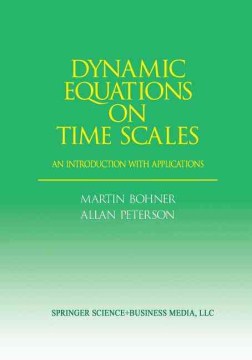 Dynamic Equations on Time Scales Online now