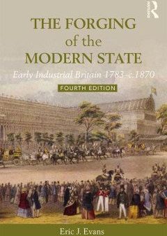 The Forging of the Modern State Hot on Sale