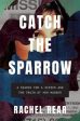 Catch the Sparrow Online Hot Sale