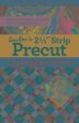 Quilter s 2-1 2   Strip Precut Companion Online now